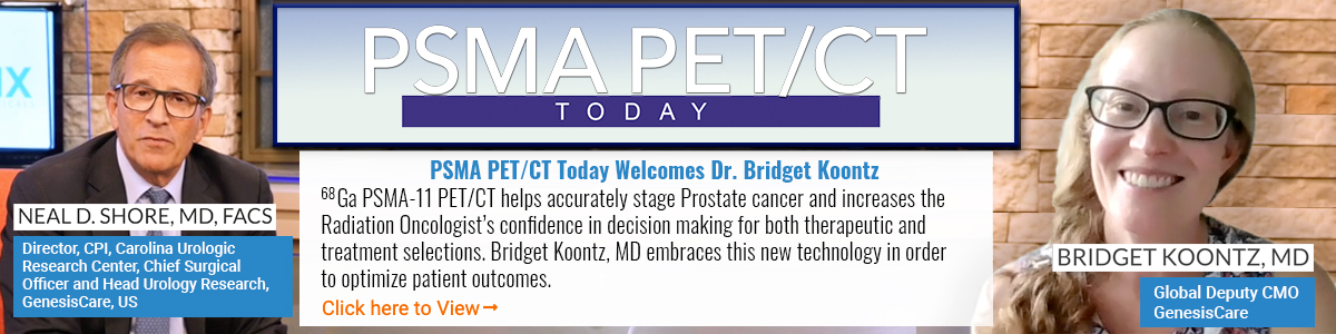 PSMA PET/CT Today with Bridget Koontz, MD